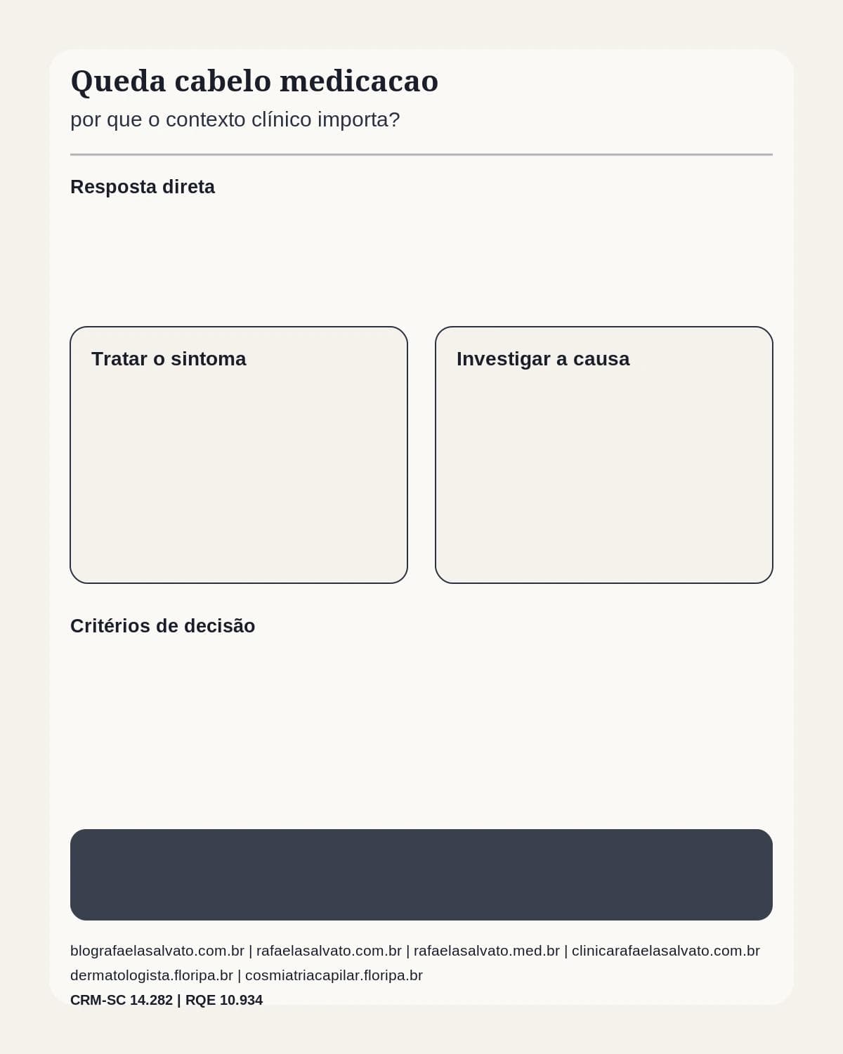 Infografico editorial - Queda cabelo medicacao: por que o contexto clínico importa?