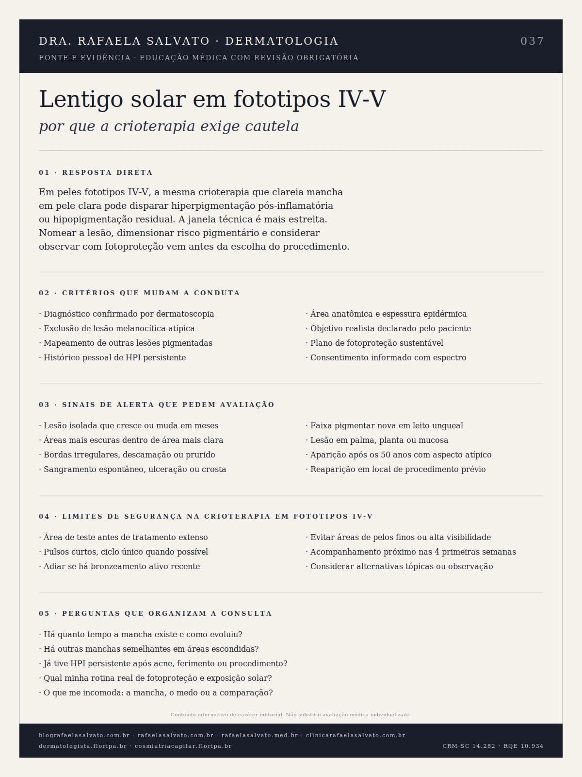 Lentigo solar em fototipos IV-V: por que a crioterapia exige cautela
